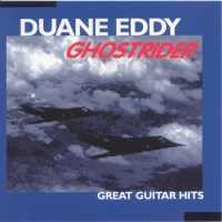 Duane Eddy - Ghostrider - Great Guitar Hits